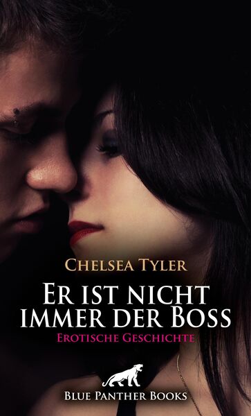 Produktbild: Er ist nicht immer der Boss | Erotische Geschichte