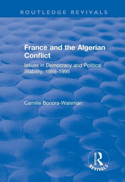 Produktbild: France and the Algerian Conflict