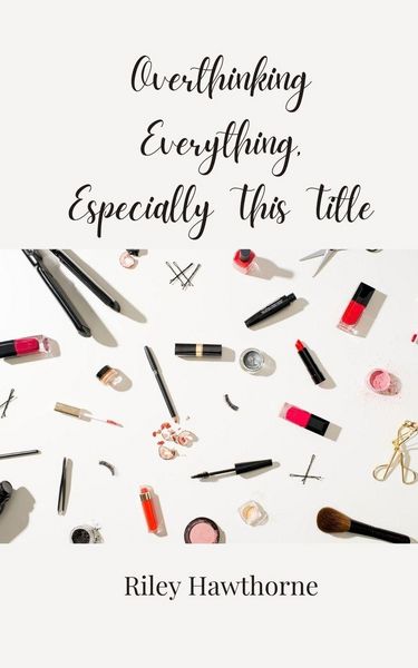 Produktbild: Overthinking Everything, Especially This Title