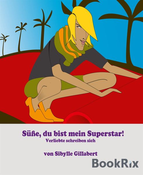 Produktbild: S&uuml;&szlig;e, du bist mein Superstar!