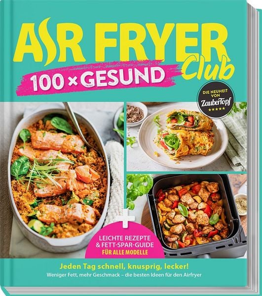 Produktbild: AIR FRYER 100 x Gesund