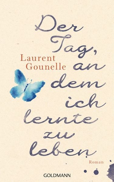 Produktbild: Der Tag, an dem ich lernte zu leben