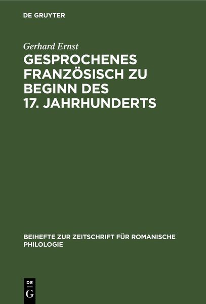 Produktbild: Gesprochenes Franz&ouml;sisch zu Beginn des 17. Jahrhunderts