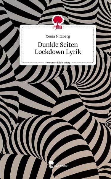 Produktbild: Dunkle Seiten Lockdown Lyrik. Life is a Story - story.one