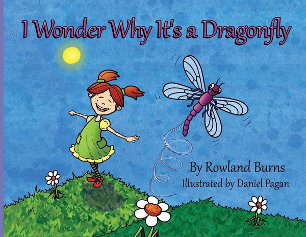Produktbild: I Wonder Why It's a Dragonfly