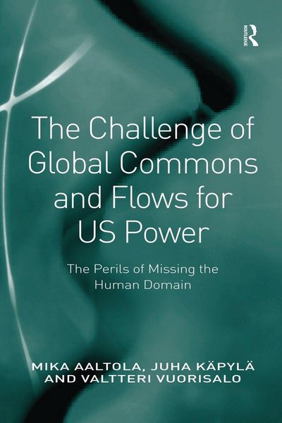 Produktbild: The Challenge of Global Commons and Flows for US Power