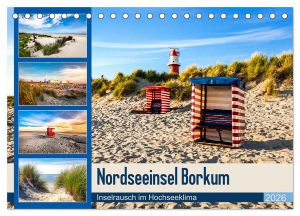 Nordseeinsel Borkum - Inselrausch im Hochseeklima (Tischkalender 2026 DIN A5 quer), CALVENDO Monatskalender