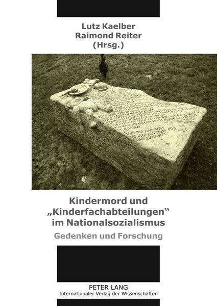 Produktbild: Kindermord und &laquo;Kinderfachabteilungen&raquo; im Nationalsozialismus