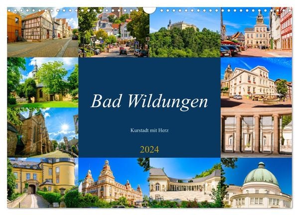 Bad Wildungen, Kurstadt mit Herz (Wandkalender 2024 DIN A3 quer), CALVENDO Monatskalender