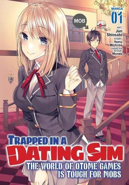 Produktbild: Trapped in a Dating Sim: The World of Otome Games Is Tough for Mobs (Manga) Vol. 1