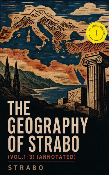 Produktbild: The Geography of Strabo (Vol.1-3) (Annotated)