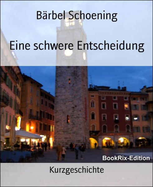 Produktbild: Eine schwere Entscheidung