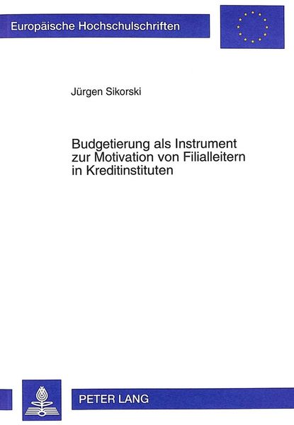 Produktbild: Budgetierung als Instrument zur Motivation von Filialleitern in Kreditinstituten