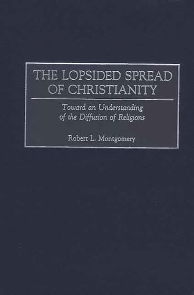 Produktbild: The Lopsided Spread of Christianity