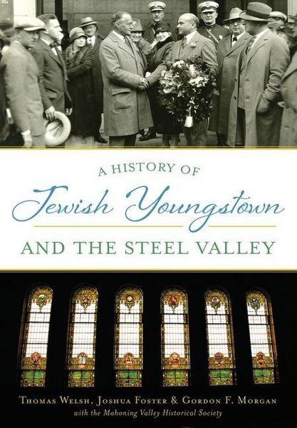 Produktbild: A History of Jewish Youngstown and the Steel Valley