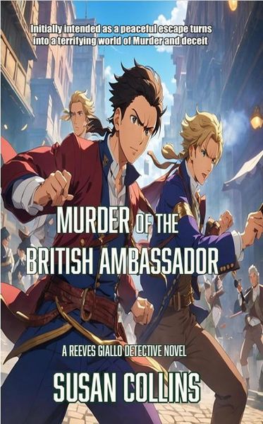 Produktbild: Murder of the British Ambassador (A Reeves Giallo Detective series, #3)