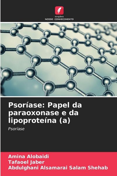 Produktbild: Psor&iacute;ase: Papel da paraoxonase e da lipoprote&iacute;na (a)