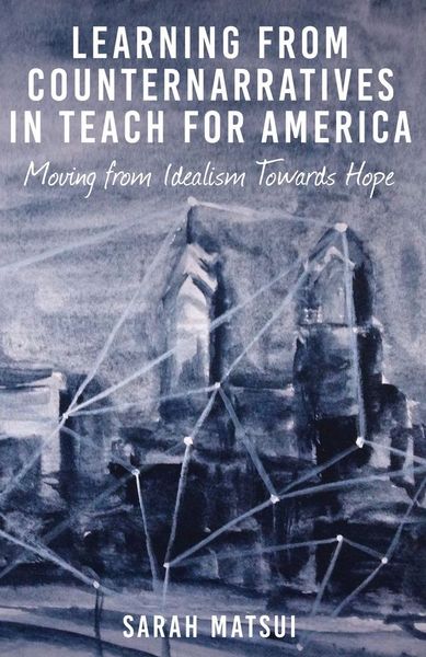 Produktbild: Learning from Counternarratives in Teach For America