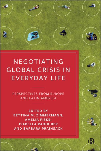 Produktbild: Negotiating Global Crisis in Everyday Life