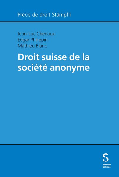 Produktbild: Droit suisse de la soci&eacute;t&eacute; anonyme