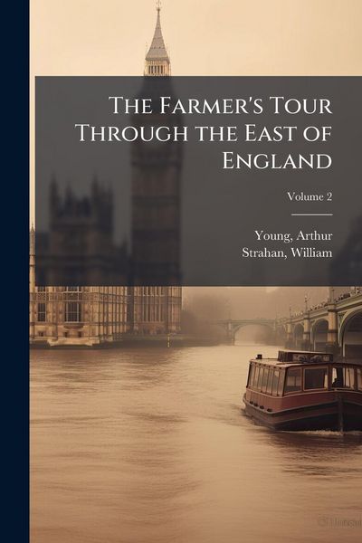 Produktbild: The Farmer's Tour Through the East of England
