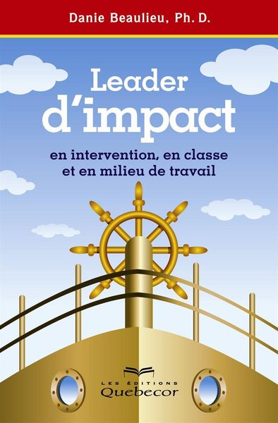 Produktbild: Leader d'impact en intervention, en classe et en milieu de travail