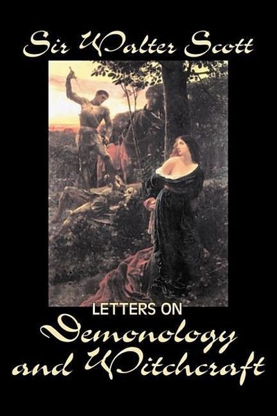 Produktbild: Letters on Demonology and Witchcraft by Sir Walter Scott, Fiction, Classics, Horror