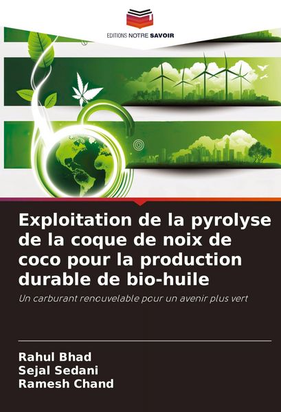 Produktbild: Exploitation de la pyrolyse de la coque de noix de coco pour la production durable de bio-huile