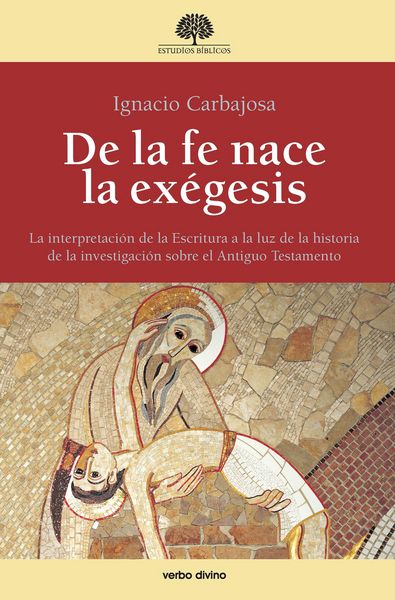 Produktbild: De la fe nace la ex&eacute;gesis
