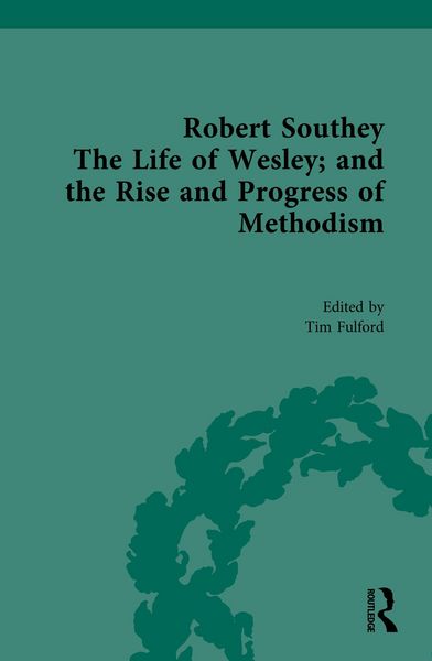 Produktbild: Robert Southey, The Life of Wesley; and the Rise and Progress of Methodism