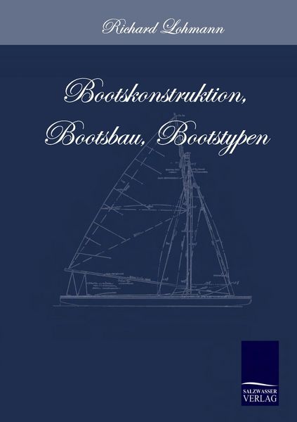 Produktbild: Bootskonstruktion, Bootsbau, Bootstypen