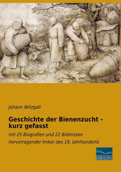 Produktbild: Geschichte der Bienenzucht - kurz gefasst