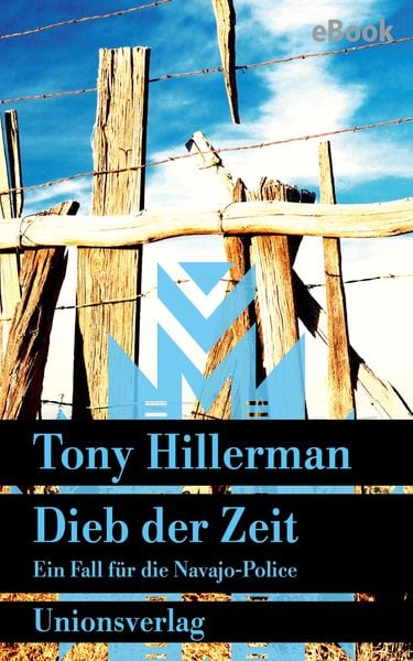 Produktbild: Dieb der Zeit. Verfilmt als Serie &raquo;Dark Winds - Der Wind des B&ouml;sen&laquo;.