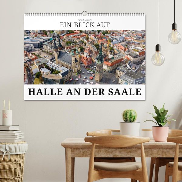 Produktbild: Ein Blick auf Halle an der Saale (Wandkalender 2026 DIN A2 quer), CALVENDO Monatskalender
