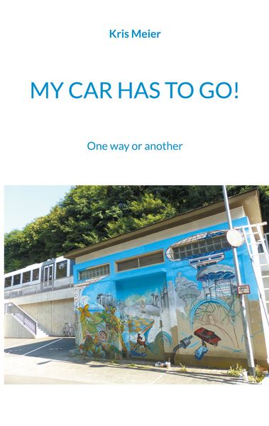 Produktbild: My Car Has to Go!