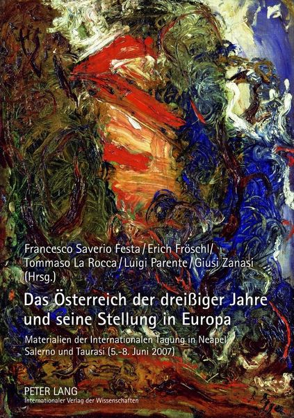 Produktbild: Das &Ouml;sterreich der drei&szlig;iger Jahre und seine Stellung in Europa