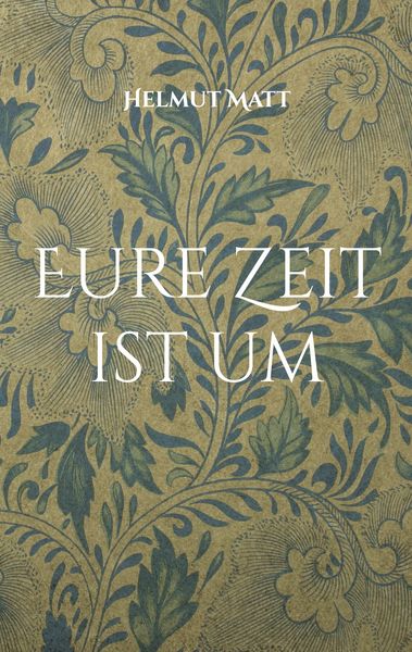 Produktbild: Eure Zeit ist um
