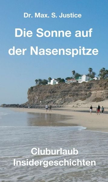 Produktbild: Die Sonne auf der Nasenspitze