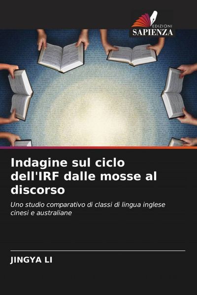 Produktbild: Indagine sul ciclo dell'IRF dalle mosse al discorso