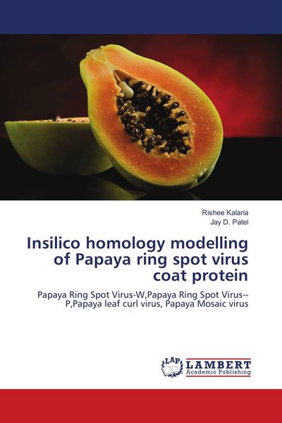 Produktbild: Insilico homology modelling of Papaya ring spot virus coat protein