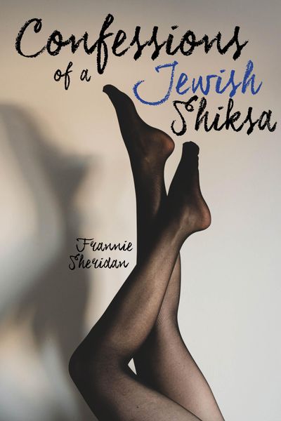 Produktbild: Confessions of a Jewish Shiksa