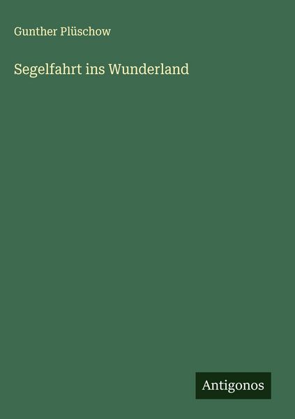 Produktbild: Segelfahrt ins Wunderland