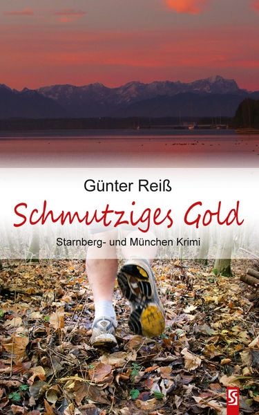 Produktbild: Schmutziges Gold. Starnberg- und M&uuml;nchen-Krimi