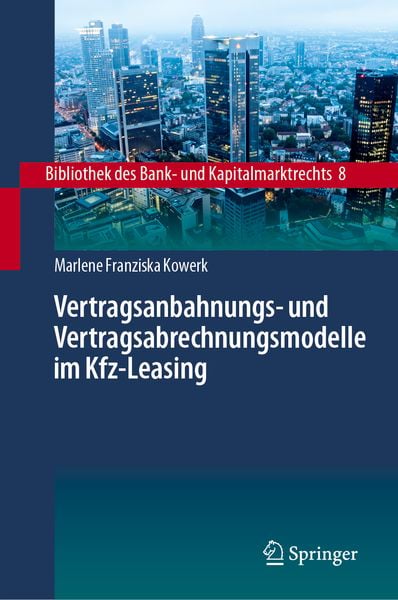 Produktbild: Vertragsanbahnungs- und Vertragsabrechnungsmodelle im Kfz-Leasing