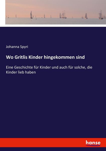 Produktbild: Wo Gritlis Kinder hingekommen sind
