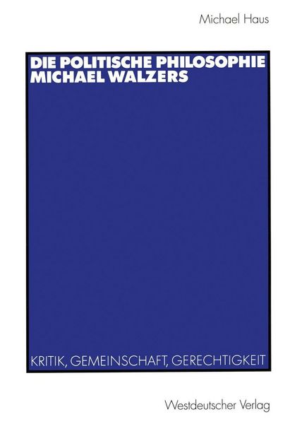 Produktbild: Die politische Philosophie Michael Walzers