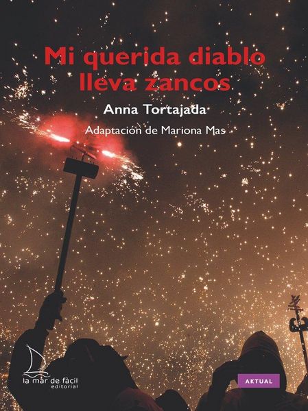 Produktbild: Mi querida diablo lleva zancos