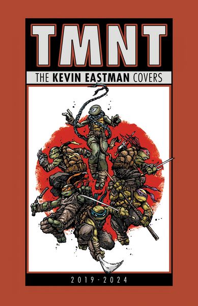 Produktbild: Teenage Mutant Ninja Turtles: The Kevin Eastman Covers (2019-2025)