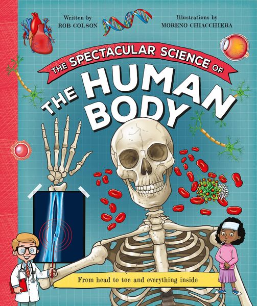 Produktbild: The Spectacular Science of the Human Body