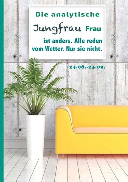 Produktbild: Die analytische Jungfrau Frau ist anders. Alle reden vom Wetter. Nur sie nicht.